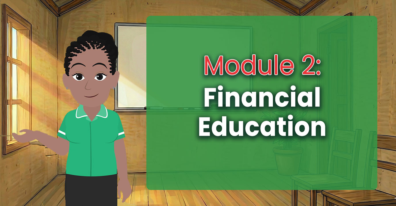 Module 2- Financial Education